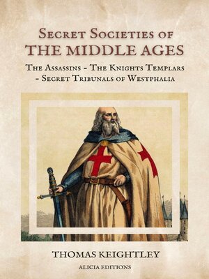 cover image of Secret Societies of the Middle Ages